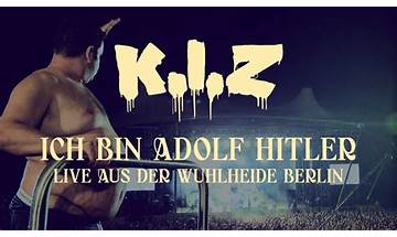 Ich bin Adolf Hitler de Lyrics [K.I.Z]