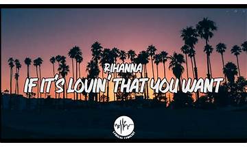 If It\'s Lovin\' That You Want en Lyrics [Rihanna]