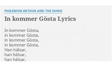 In Kommer Gösta sv Lyrics [Philemon Arthur And The Dung]