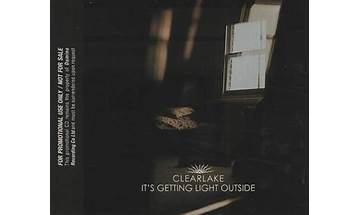 It\'s Getting Light Outside en Lyrics [Clearlake]