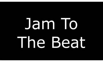 Jam to the Beat en Lyrics [Dynamic (Canada)]