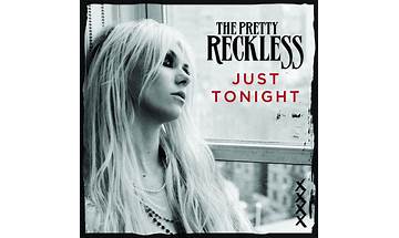 Just Tonight en Lyrics [The Pretty Reckless]