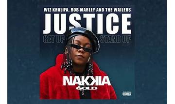 Justice en Lyrics [Nakkia Gold, Wiz Khalifa & Bob Marley & The Wailers]