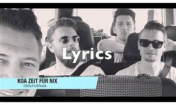 Koa Zeit für nix de Lyrics [DeSchoWieda]