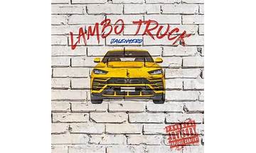 Lambo Truck freestyle en Lyrics [JALENHERO]