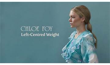 Left-centred Weight en Lyrics [Chloe Foy]