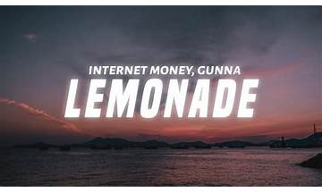 Lemonade en Lyrics [Internet Money, Gunna & Don Toliver]
