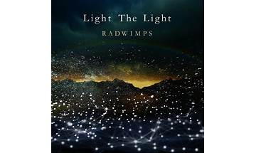 Light The Light en Lyrics [RADWIMPS]