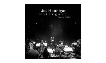 Lo - Live In Dublin en Lyrics [Lisa Hannigan & S T A R G A Z E]