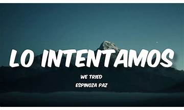 Lo Intentamos es Lyrics [Espinoza Paz]