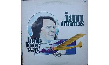 Long Long Way en Lyrics [Ian Thomas (CA)]