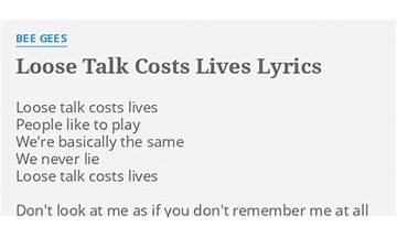 Loose Talk Costs Lives en Lyrics [Bee Gees]