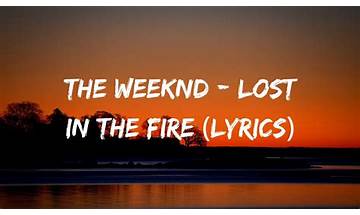 Lost in the Fire en Lyrics [The Weeknd & Gesaffelstein]