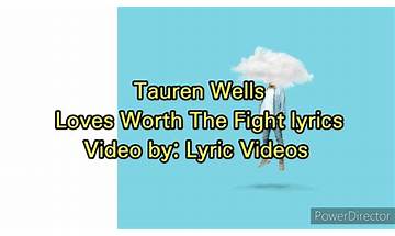 Love’s Worth the Fight en Lyrics [Tauren Wells]