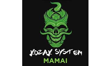 MAMAI en Lyrics [Kozak System]