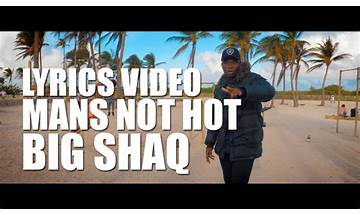 Man\'s Not Hot en Lyrics [Big Shaq]