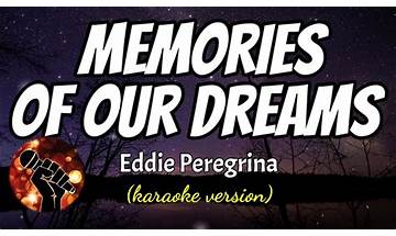 Memories of our dreams en Lyrics [Eddie Peregrina]