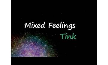 Mixed Feelings en Lyrics [Tink]