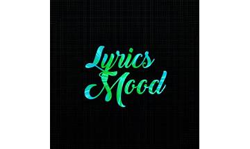 Moods de Lyrics [JKRap22]