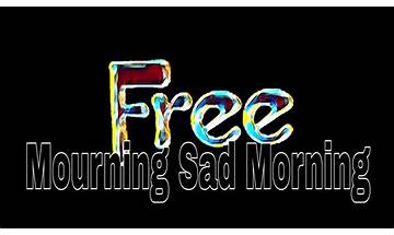 Mourning Sad Morning en Lyrics [Free]