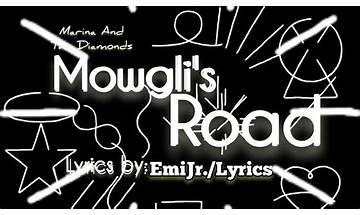 Mowgli\'s Road pt Lyrics [MARINA]