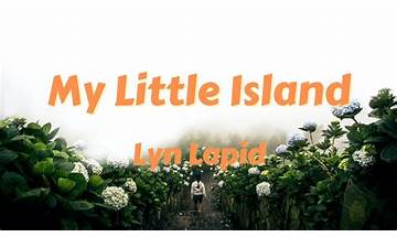 My Little Island en Lyrics [Lyn Lapid]