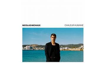 Nicolas Michaux – Chaleur Humaine