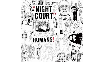 Night Court - Humans!