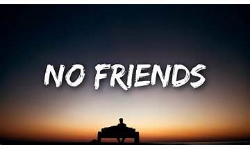 No Friends en Lyrics [Lil Zoom]