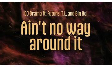 No Way Around It en Lyrics [AWill Tha Great]