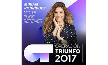 No te pude retener es Lyrics [Operación Triunfo 2017]