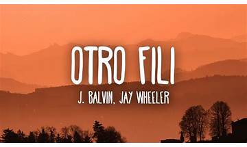 OTRO FILI en Lyrics [J Balvin & Jay Wheeler]