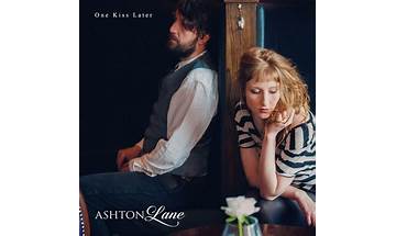 One Kiss Later en Lyrics [Ashton Lane]