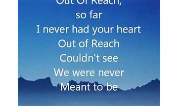 Out Of Reach en Lyrics [Not By Choice]