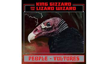 People-Vultures en Lyrics [King Gizzard & The Lizard Wizard]