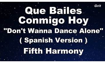 Que Bailes Conmigo Hoy es Lyrics [Fifth Harmony]