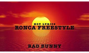 RONCA FREESTYLE en Lyrics [Bad Bunny]