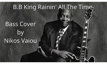 Rainin\' All The Time en Lyrics [B.B. King]