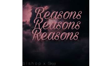 Reasons en Lyrics [Silas \"bishop\" McBride]