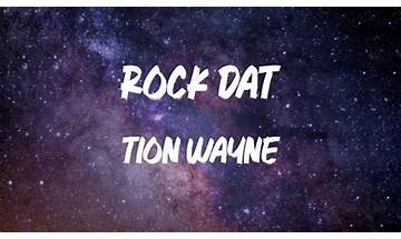 Rock Dat en Lyrics [Tion Wayne]
