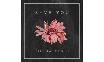 Save You en Lyrics [Tim Halperin]