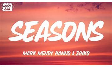 Seasons en Lyrics [Mark Mendy & Hanno]