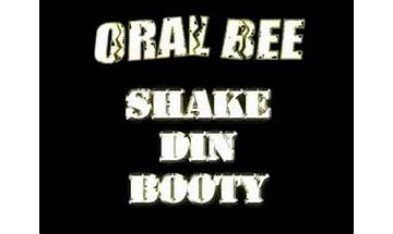 Shake din booty no Lyrics [Oral Bee]