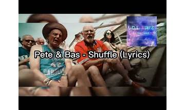 Shuffle en Lyrics [Pete & Bas]