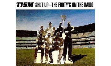 Shut Up – The Footy\'s On The Radio en Lyrics [TISM]