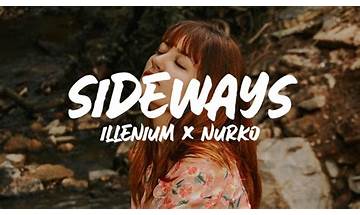 Sideways en Lyrics [ILLENIUM, Valerie Broussard & Nurko]