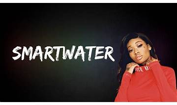 Smartwater en Lyrics [Lyrica Anderson]