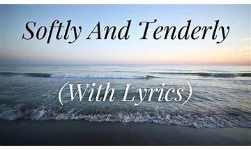 Softly and Tenderly en Lyrics [Acappella]