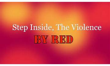 Step Inside, The Violence en Lyrics [Red]