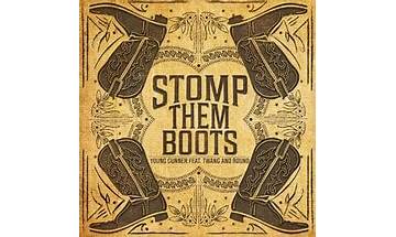 Stomp Them Boots en Lyrics [Young Gunner]